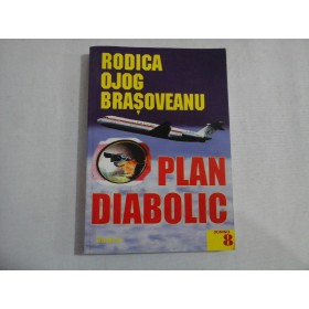 PLAN DIABOLIC - RODICA OJOG BRASOVEANU
